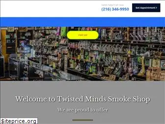 twistedmindssmokeshop.com