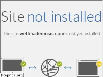 wellmademusic.com