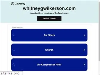 whitneygwilkerson.com