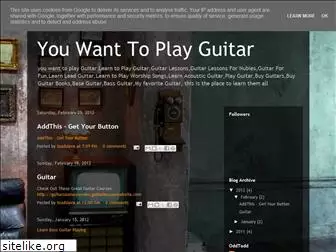 youwanttoplayguitar.blogspot.com